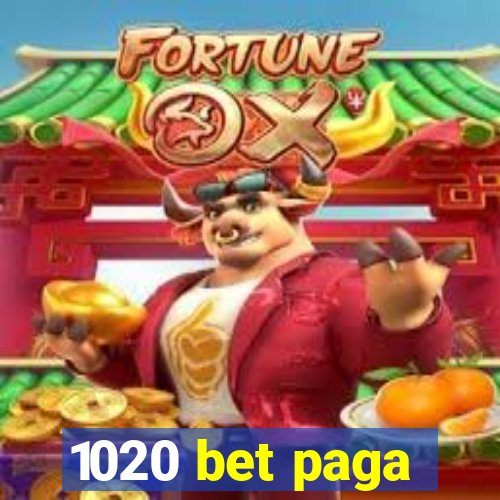 1020 bet paga